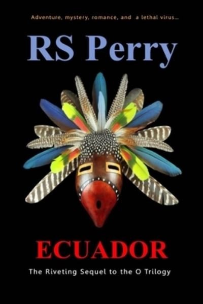 Cover for Rs Perry · Ecuador (Paperback Bog) (2020)