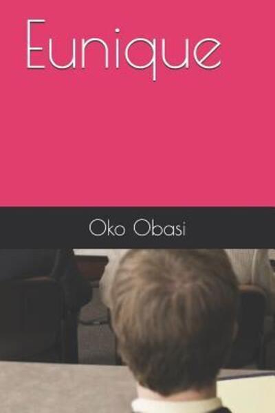 Cover for Oko Obasi · Eunique (Paperback Book) (2019)