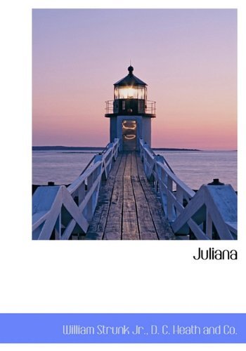Cover for William Strunk · Juliana (Hardcover Book) [Old English edition] (2010)