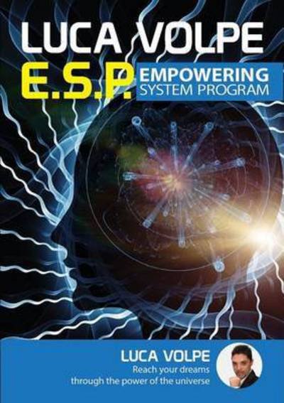 Cover for Luca Volpe · E.s.p. Empowering System Program (Paperback Book) (2014)