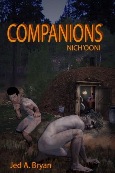 Cover for Jed A. Bryan · Companions (Nich'ooni) (Paperback Book) (2014)