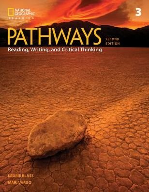 Cover for Blass, Laurie (Independent) · Pathways: Reading, Writing, and Critical Thinking 3 (Paperback Bog) (2018)