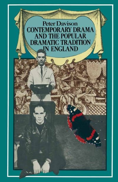 Cover for Peter Davison · Contemporary Drama and the Popular Dramatic Tradition in England (Taschenbuch) [1st ed. 1982 edition] (1982)