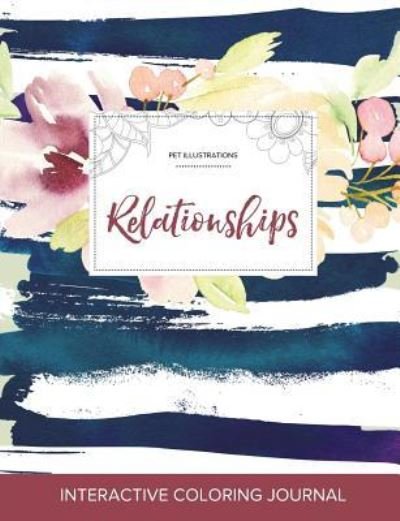 Cover for Courtney Wegner · Adult Coloring Journal Relationships (Pocketbok) (2016)