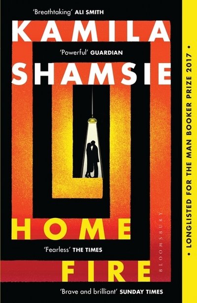 Home Fire: WINNER OF THE WOMEN'S PRIZE FOR FICTION 2018 - Kamila Shamsie - Livres - Bloomsbury Publishing PLC - 9781408886793 - 22 mars 2018