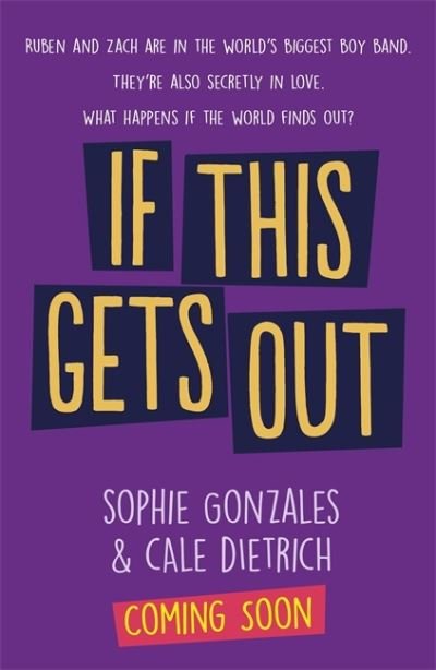 Cover for Sophie Gonzales · If This Gets Out (Paperback Bog) (2022)