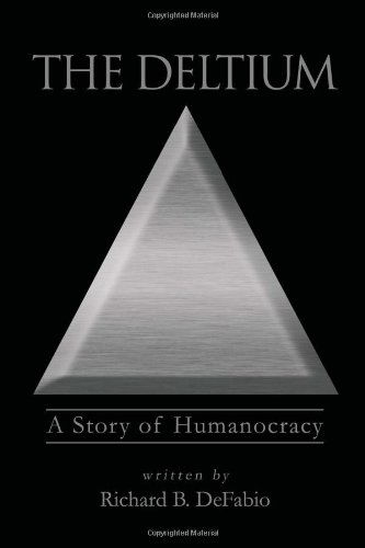 Cover for Richard Bryan Defabio · The Deltium (Hardcover Book) (2010)