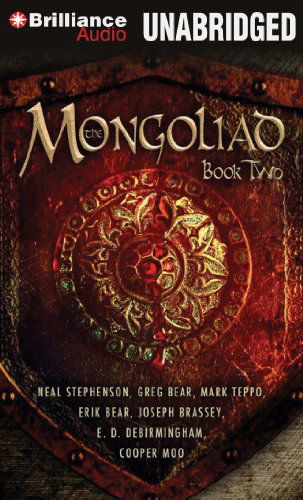 Cover for Mark Teppo · The Mongoliad: Book Two (The Mongoliad Cycle) (Audiobook (CD)) [Unabridged edition] (2012)