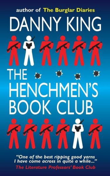 Cover for Danny King · The Henchmen's Book Club (Paperback Book) (2014)