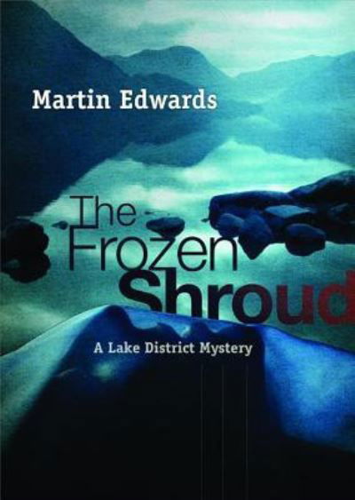 Cover for Martin Edwards · The Frozen Shroud (CD) (2013)