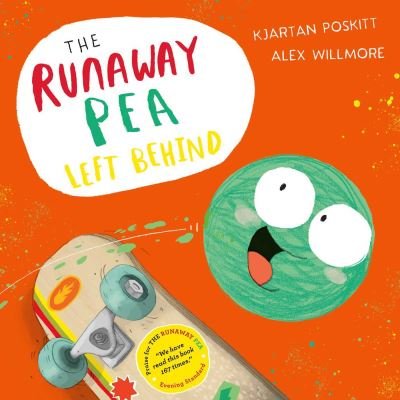 Cover for Kjartan Poskitt · The Runaway Pea Left Behind (Taschenbuch) (2021)