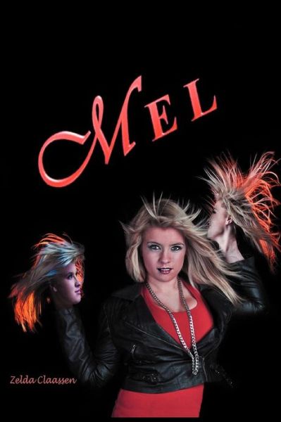 Cover for Zelda Claassen · Mel (Pocketbok) (2012)