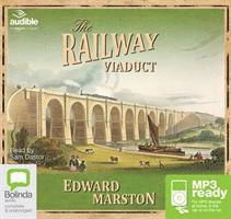 Cover for Edward Marston · The Railway Viaduct - Railway Detective (Audiobook (MP3)) [Unabridged edition] (2016)