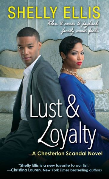 Cover for Shelly Ellis · Lust &amp; Loyalty (Paperback Book) (2018)