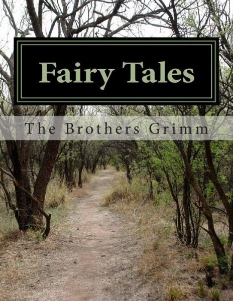 Cover for The Brothers Grimm · Fairy Tales (Paperback Book) (2014)