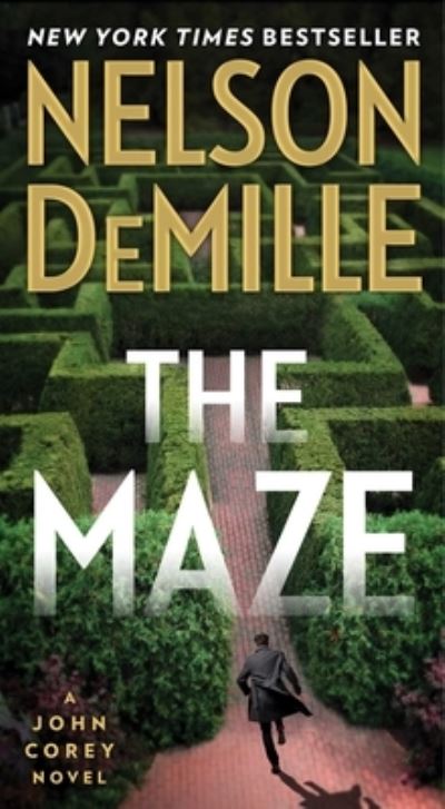 Cover for Nelson DeMille · The Maze - A John Corey Novel (Taschenbuch) (2024)