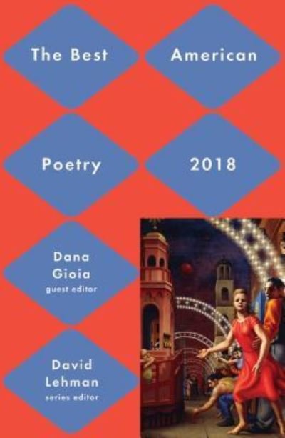 Cover for David Lehman · Best American Poetry 2018 - The Best American Poetry series (Hardcover Book) [First Scribner edition. edition] (2018)