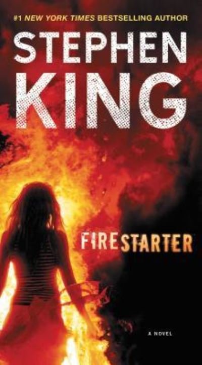 Cover for Stephen King · Firestarter (Paperback Bog) (2016)