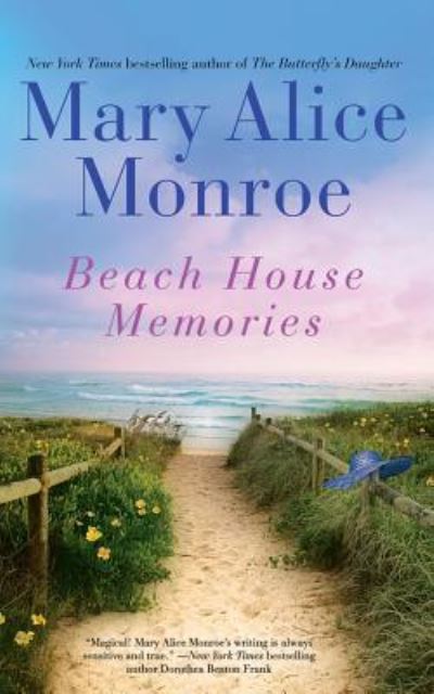 Beach House Memories - Mary Alice Monroe - Music - BRILLIANCE AUDIO - 9781511311793 - August 30, 2016