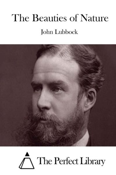 Cover for John Lubbock · The Beauties of Nature (Paperback Book) (2015)