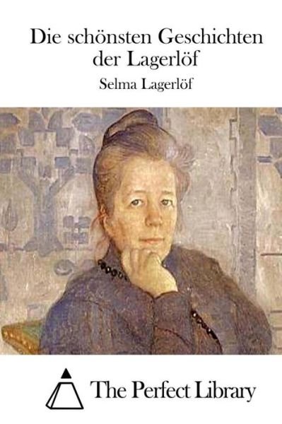 Cover for Selma Lagerlof · Die Schonsten Geschichten Der Lagerlof (Pocketbok) (2015)