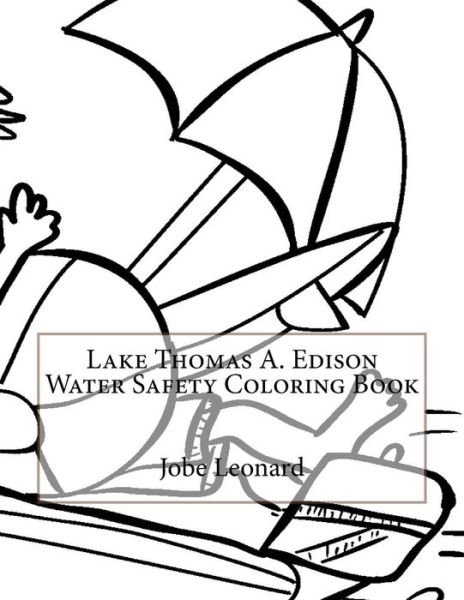 Cover for Jobe Leonard · Lake Thomas A. Edison Water Safety Coloring Book (Paperback Book) (2016)