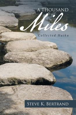 Cover for Steve K Bertrand · A Thousand Miles (Paperback Book) (2017)