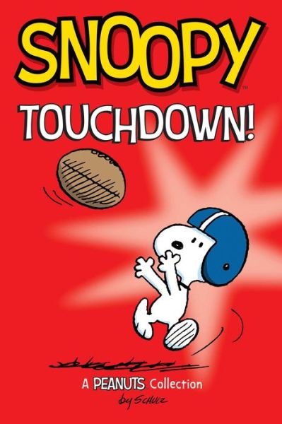 Cover for Charles M. Schulz · Snoopy: Touchdown! - Peanuts Kids (Paperback Bog) (2023)