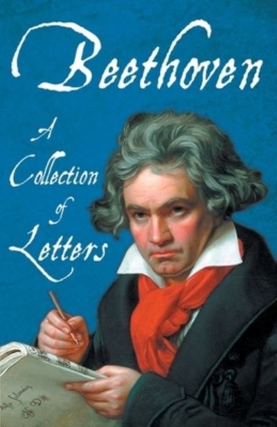 Cover for Beethoven - A Collection of Letters (Paperback Book) (2020)