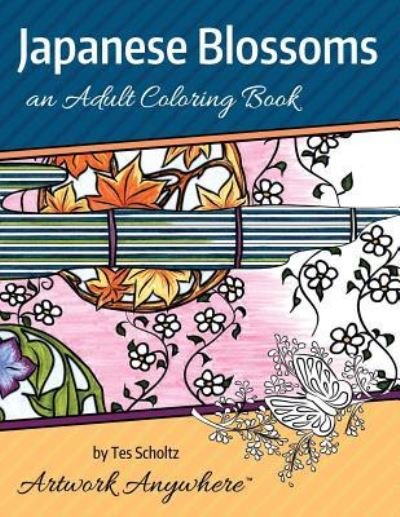 Cover for Tes Scholtz · Japanese Blossoms (Paperback Book) (2016)