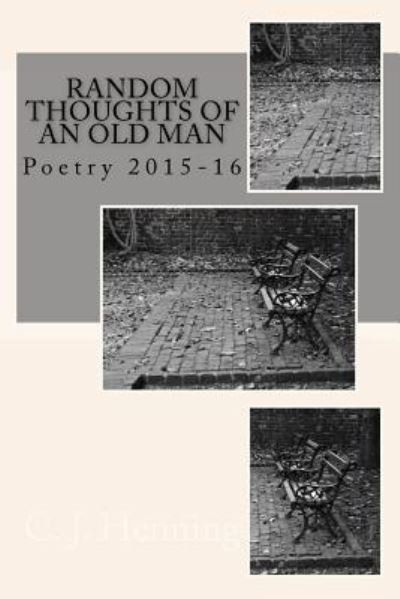 Cover for C J Henning · Random Thoughts of an Old Man (Paperback Bog) (2016)