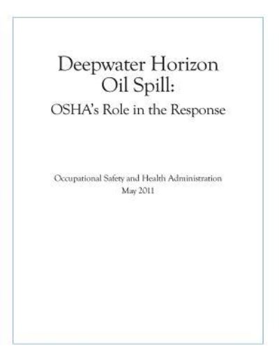 Cover for U S Department of Labor · Deepwater Horizon Oil Spill (Paperback Book) (2016)