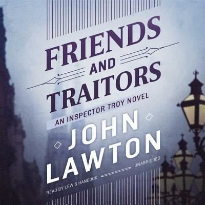 Cover for John Lawton · Friends and Traitors Lib/E (CD) (2017)