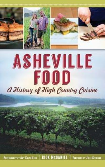 Cover for Rick McDaniel · Asheville Food (Hardcover Book) (2013)