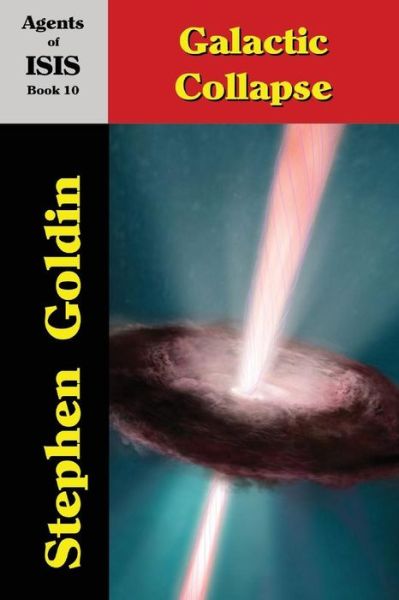 Cover for Stephen Goldin · Galactic Collapse (Pocketbok) [Large Print edition] (2017)