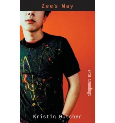 Zee's Way (Orca Soundings) - Kristin Butcher - Boeken - Orca Book Publishers - 9781551432793 - 1 april 2004