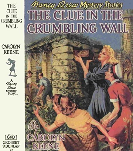 Cover for Carolyn Keene · Clue in the Crumbling Wall (Hardcover bog) (1993)