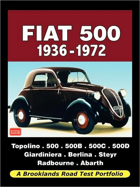 Cover for R M Clarke · Fiat 500 1936-1972 - Road Test Portfolio (Paperback Bog) (2009)