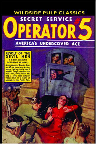 Cover for Curtis Steele · Operator #5:: Revolt of the Devil men (Paperback Book) (2005)
