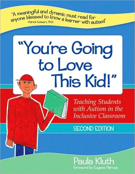 Cover for Paula Kluth · You're Going to Love This Kid!: Teaching Students with Autism in the Inclusive Classroom (Paperback Book) [2 Revised edition] (2010)