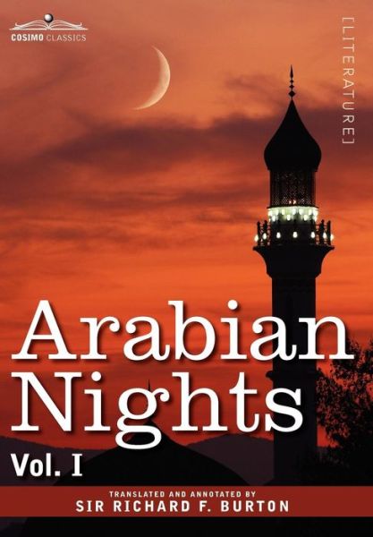 Cover for Richard F Burton · Arabian Nights, in 16 Volumes: Vol. I (Hardcover Book) (2008)