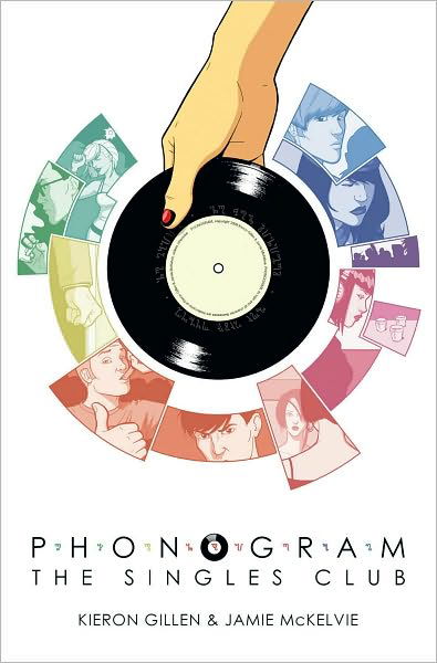 Cover for Kieron Gillen · Phonogram Volume 2: The Singles Club (Paperback Bog) (2009)