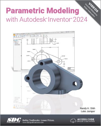 Parametric Modeling with Autodesk Inventor 2024 - Randy H. Shih - Boeken - SDC Publications - 9781630575793 - 16 augustus 2023