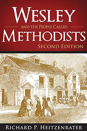 Cover for Richard P. Heitzenrater · Wesley and the People Called Methodists (Hardcover Book) (2013)