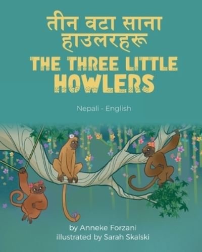 Cover for Anneke Forzani · Three Little Howlers (Nepali-English) (Bog) (2023)