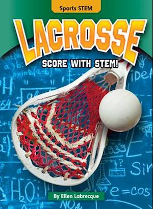 Cover for Ellen Labrecque · Lacrosse (Hardcover Book) (2021)