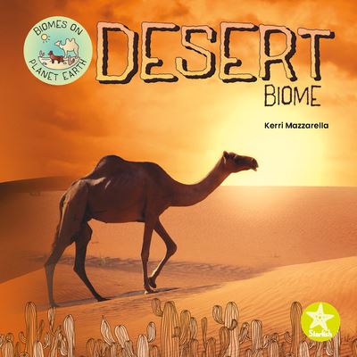 Cover for Kerri Mazzarella · Desert Biome (Book) (2022)