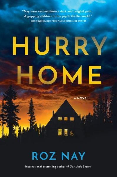 Cover for Roz Nay · Hurry Home (Innbunden bok) (2020)