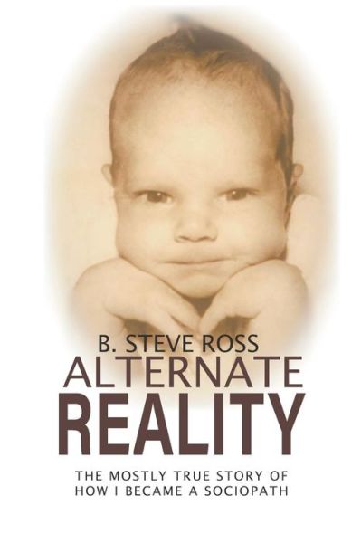 Cover for B Steve Ross · Alternate Reality (Paperback Book) (2018)