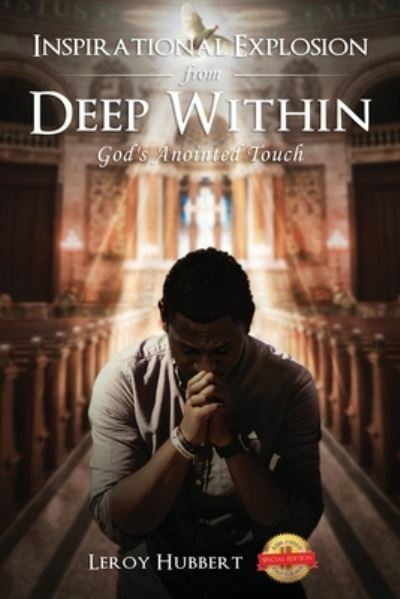 Cover for Leroy Hubbert · Inspirational Explosion from Deep Within (Paperback Book) (2021)